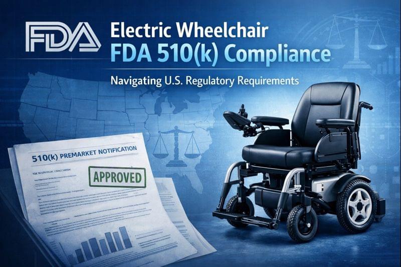 Learn electric wheelchair FDA 510(k) requirements, exemption myths, and the real difference between FDA certificate vs 510k clearance for US importers.